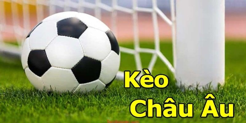 Hướng dẫn đọc kèo châu Âu chi tiết